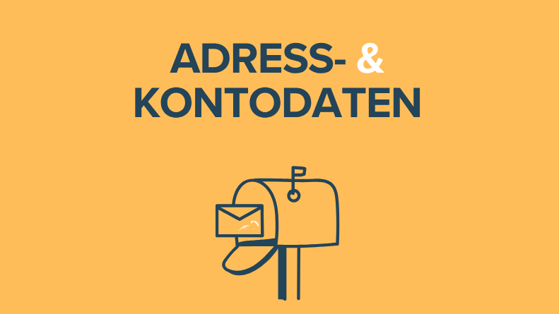 Abbildung eines Briefkastens mit einem Briefumschlag vor gelbem Hintergrund. Darüber steht in fetter Schrift auf Deutsch „ADRESS- & KONTODATEN“.